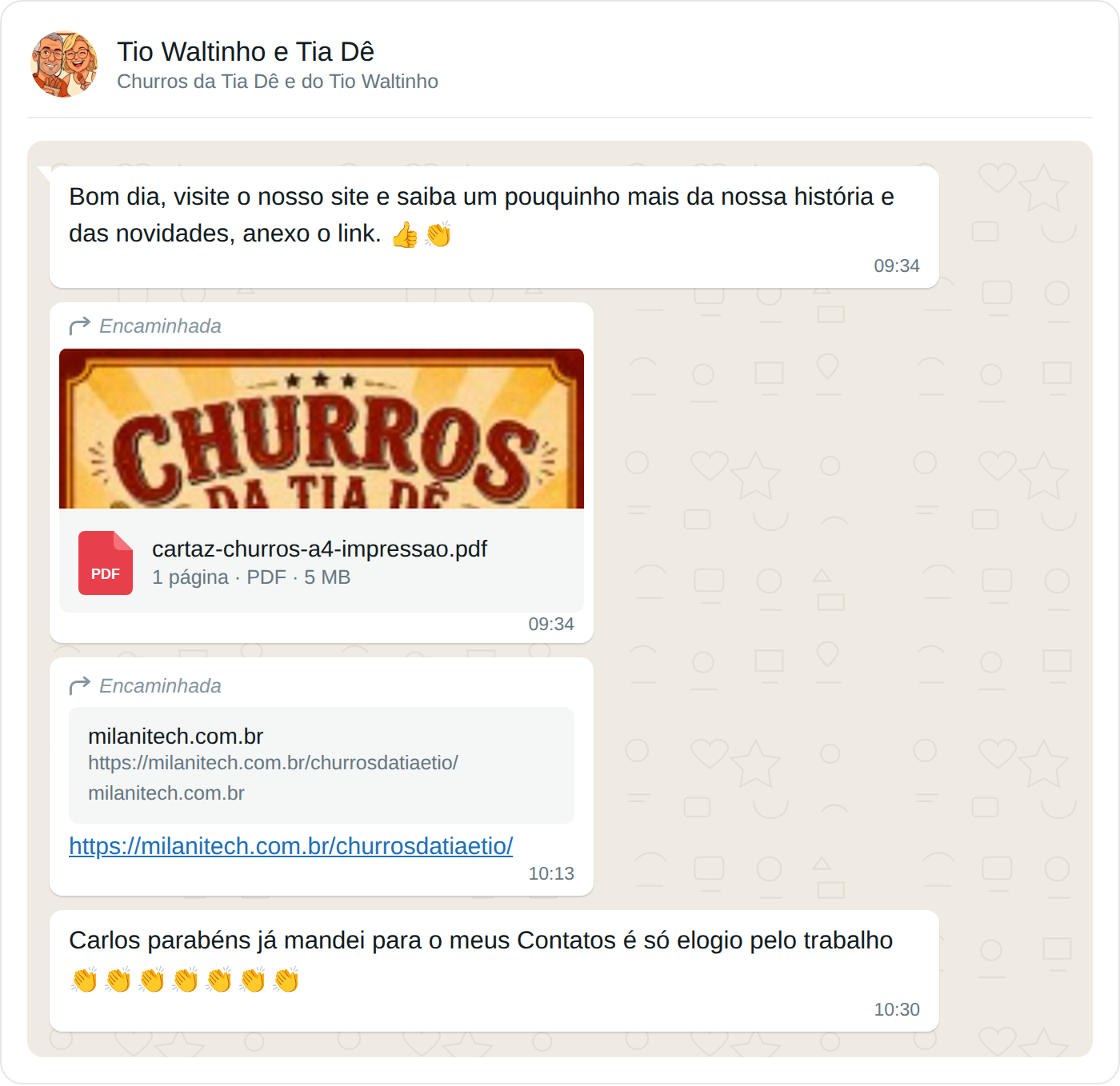 Conversa no WhatsApp com o Tio Waltinho e a Tia Dê: eles encaminham para os contatos o cartaz do Churros da Tia Dê em PDF e o link milanitech.com.br/churrosdatiaetio, e escrevem 'Carlos parabéns já mandei para o meus Contatos é só elogio pelo trabalho'